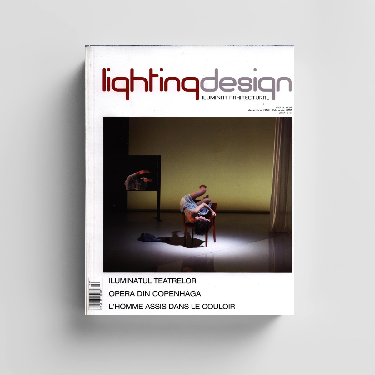 NBC/ARHITECT – Lighting Design, decembrie 2009 – februarie 2010